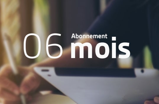 Abonnement  6 mois